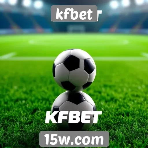 kfbet oferece bônus exclusivos para novos jogadores